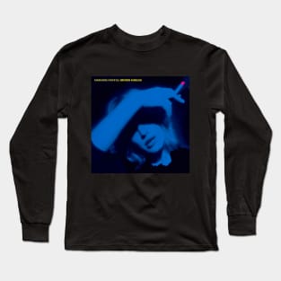 Broken English Marianne Faithfull Long Sleeve T-Shirt